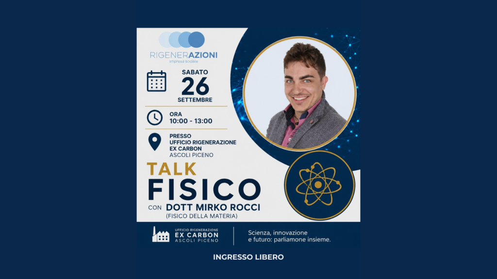 Rigenerazioni Talk Fisico 26 settembre